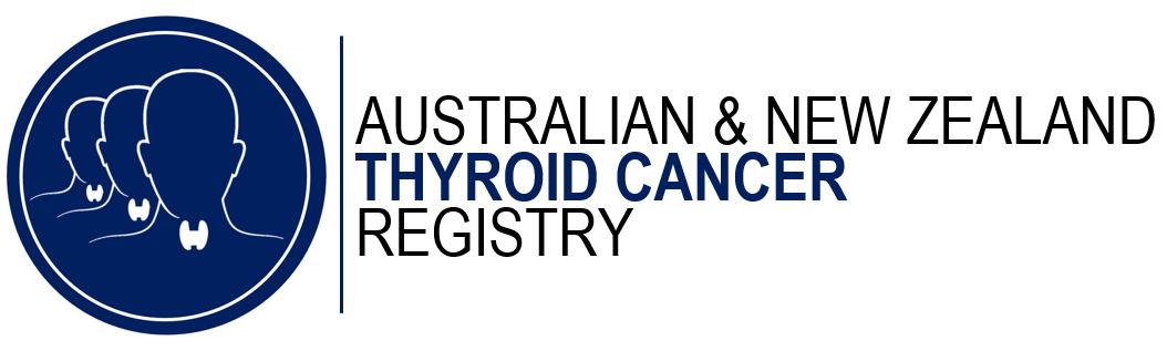 Australian & New Zealand Thyroid Cancer Registry